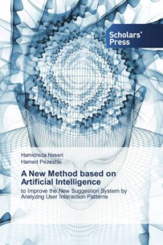 Knjiga A New Method based on Artificial Intelligence Hamed Pezeshki