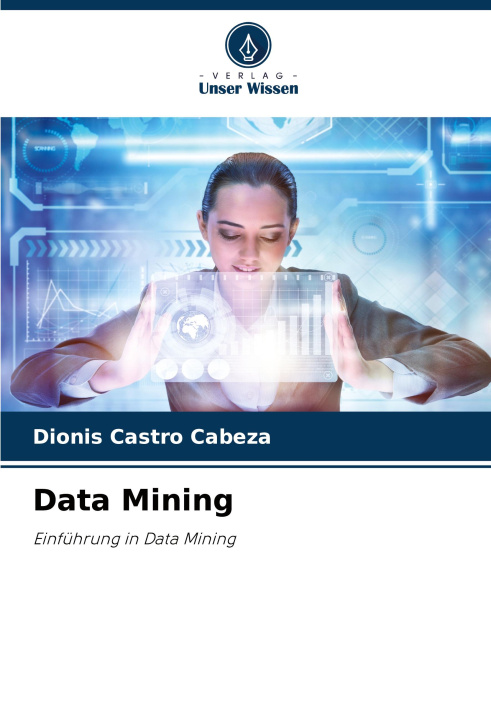 Kniha Data Mining Dionis Castro Cabeza