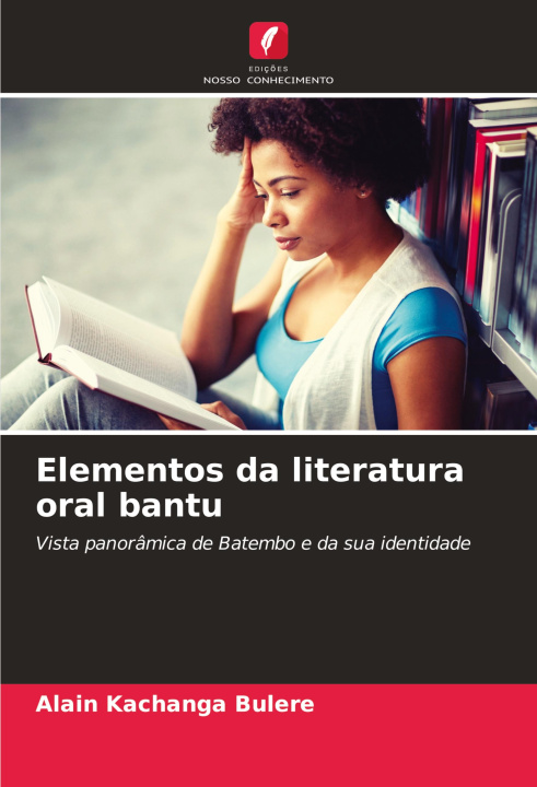Knjiga Elementos da literatura oral bantu Alain Kachanga Bulere