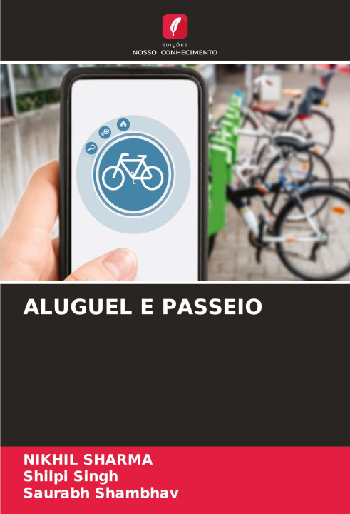 Kniha ALUGUEL E PASSEIO Shilpi Singh