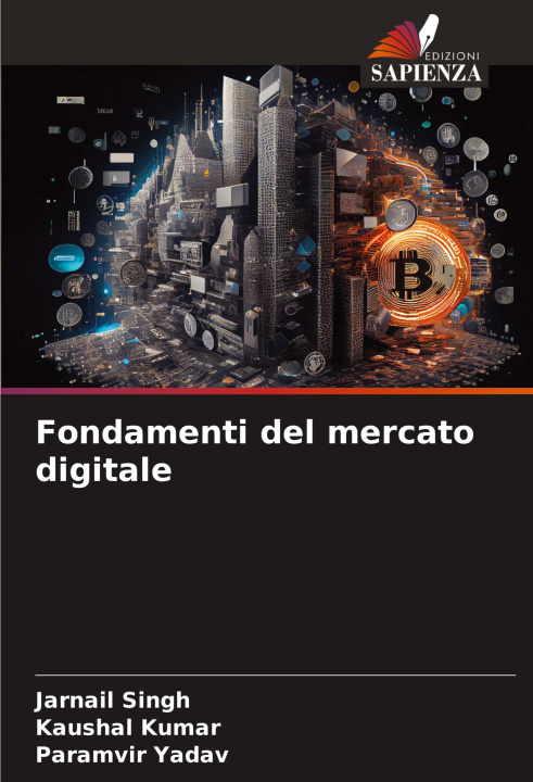 Knjiga Fondamenti del mercato digitale Kaushal Kumar