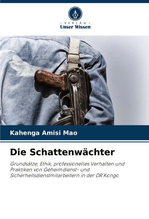 Knjiga Die Schattenwächter KAHENGA AMISI Mao