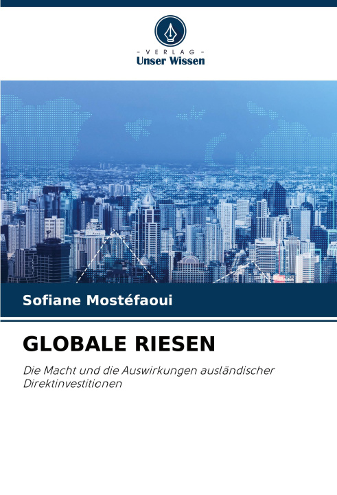 Kniha GLOBALE RIESEN Sofiane Mostéfaoui