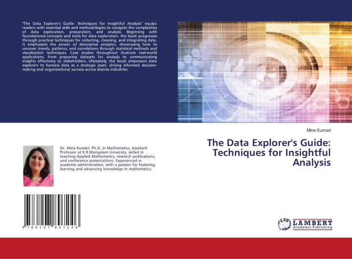 Knjiga The Data Explorer's Guide: Techniques for Insightful Analysis Mina Kumari