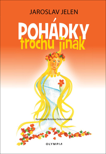 Libro Pohádky trochu jinak Jaroslav Jelen