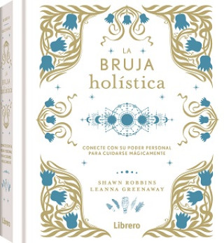 Boek La bruja holística SHAWN ROBBINS