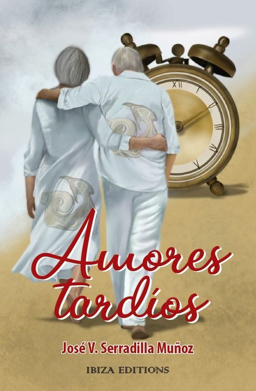 Libro Amores tardíos JOSE SERRADILLA