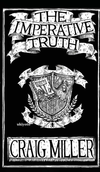Book The Imperative Truth Craig Miller