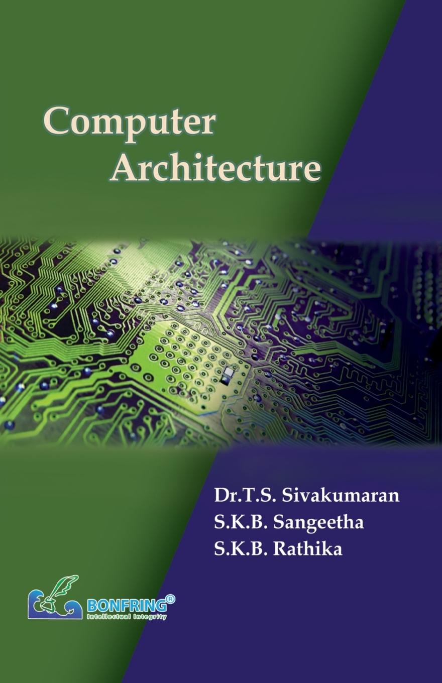 Knjiga Computer Architecture S. K. B. Sangeetha