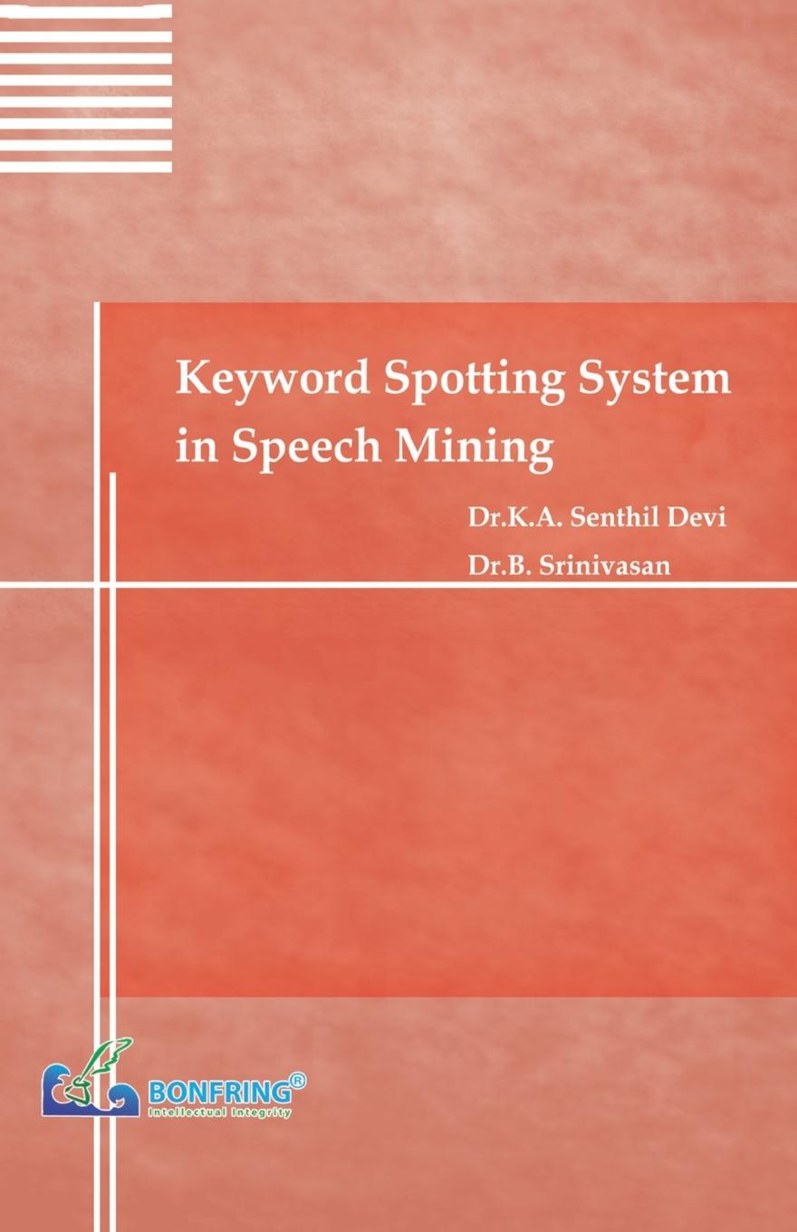 Βιβλίο Keyword Spotting System in Speech Mining B. Srinivasan