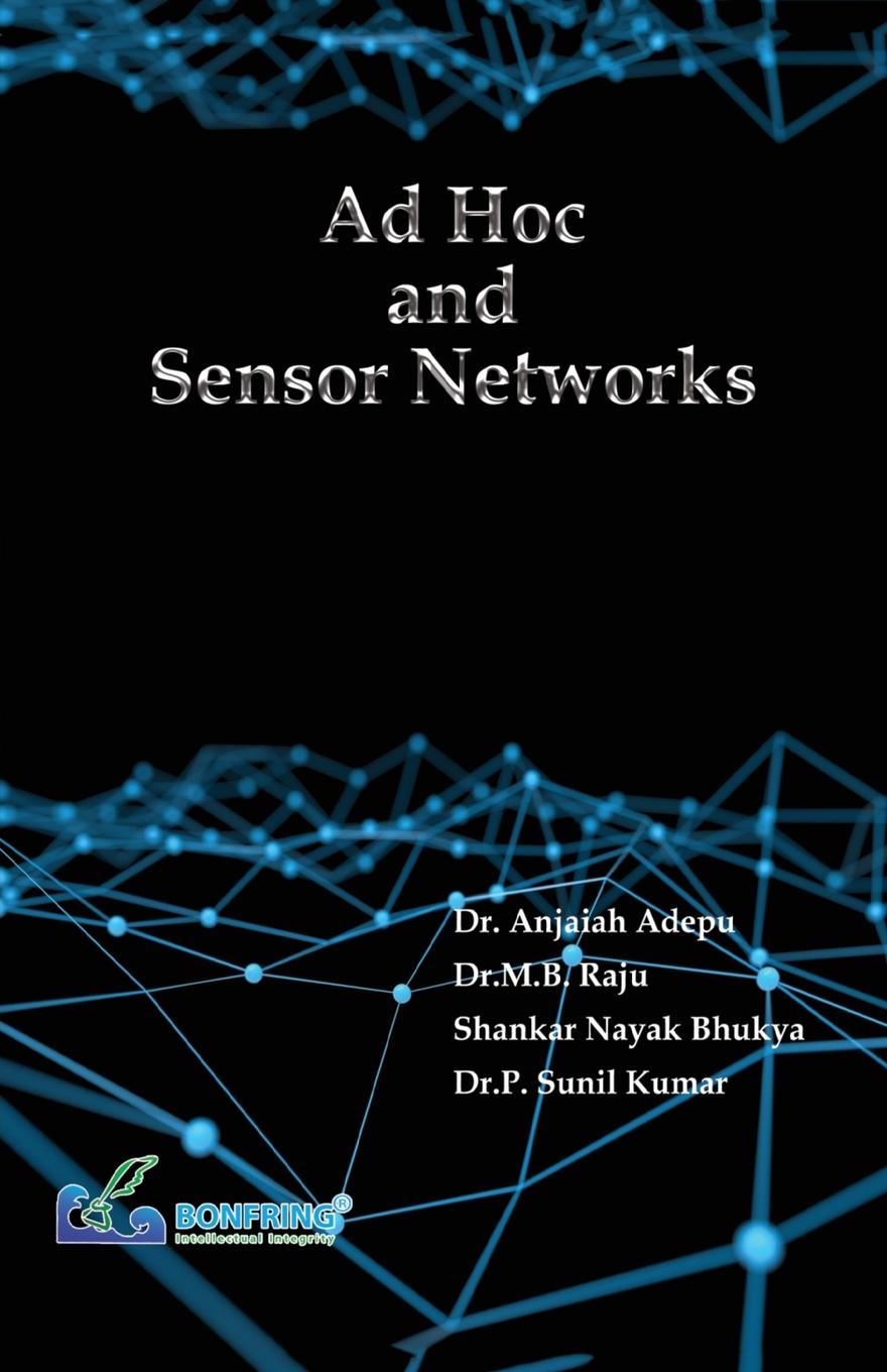 Book Ad Hoc and Sensor Networks M. B. Raju