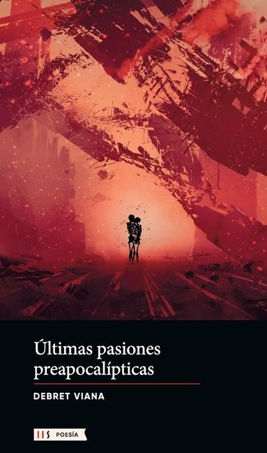 Knjiga Últimas pasiones preapocalípticas 