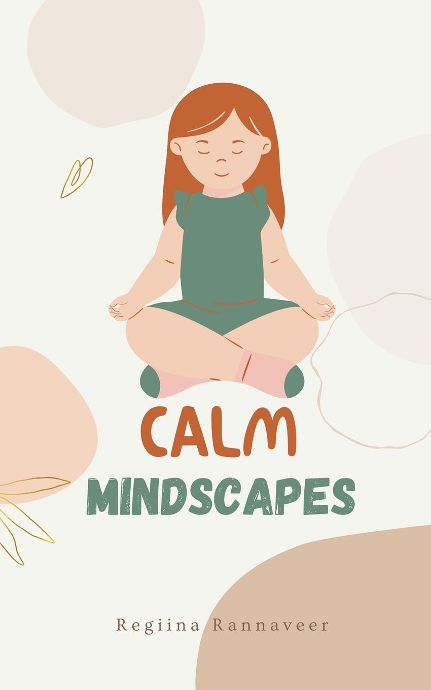 Buch Calm Mindscapes Regiina Rannaveer