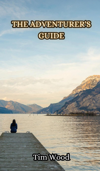 Buch The Adventurer's Guide Tim Wood