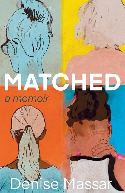 Knjiga Matched Denise Massar