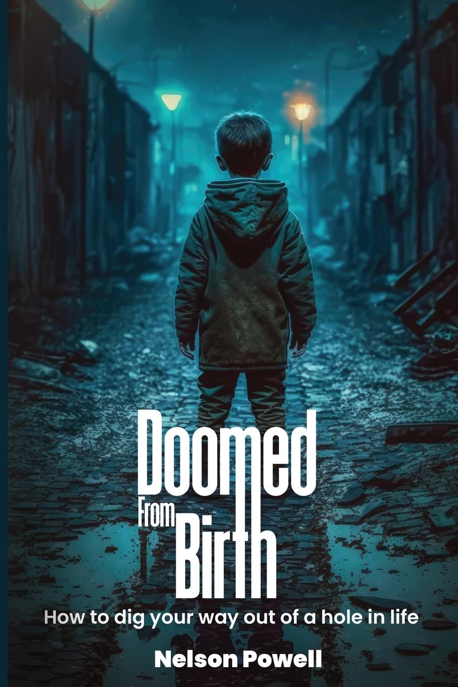 Knjiga Doomed From Birth Nelson Powell