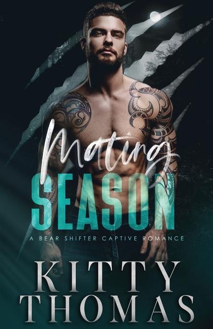 Knjiga Mating Season Kitty Thomas