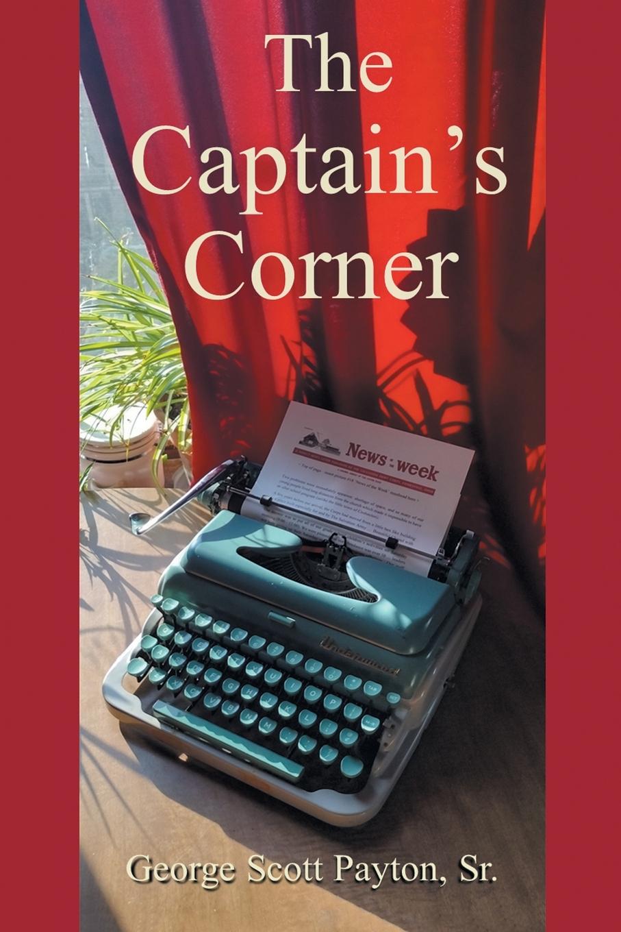 Knjiga The Captain's Corner George Scott Payton Sr.