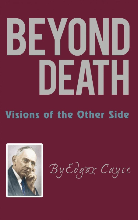 Book Beyond Death Edgar Cayce