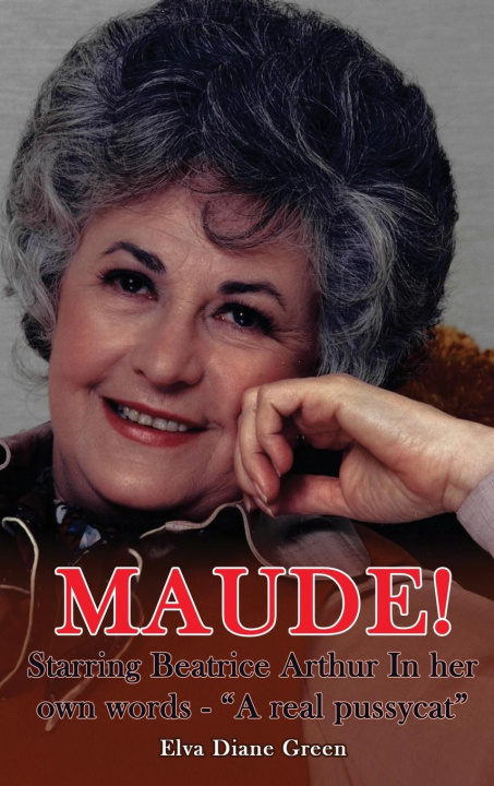 Knjiga Maude! Elva Diane Green