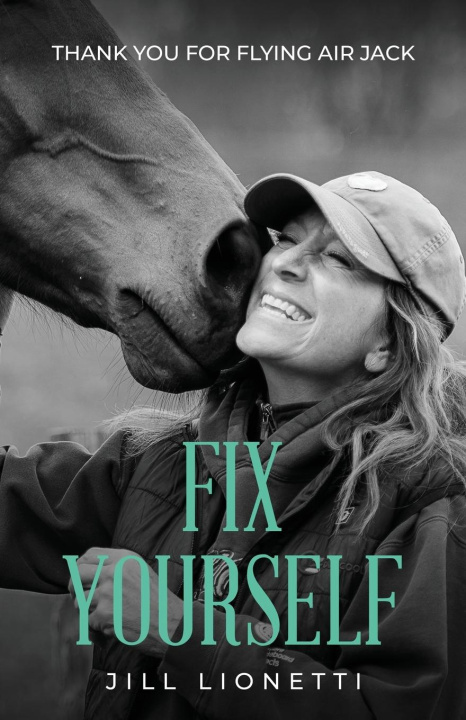 Knjiga Fix Yourself Jill Lionetti