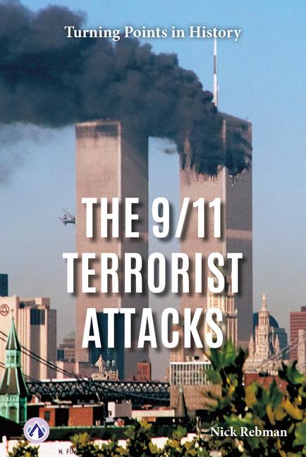 Book The 9/11 Terrorist Attacks Nick Rebman