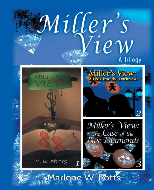 Книга MILLER'S VIEW Marlene W. Potts
