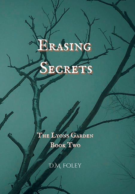 Book Erasing Secrets D.M. Foley