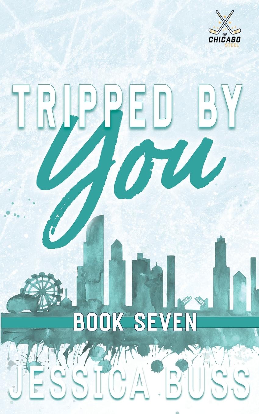 Könyv Tripped By You Jessica Buss