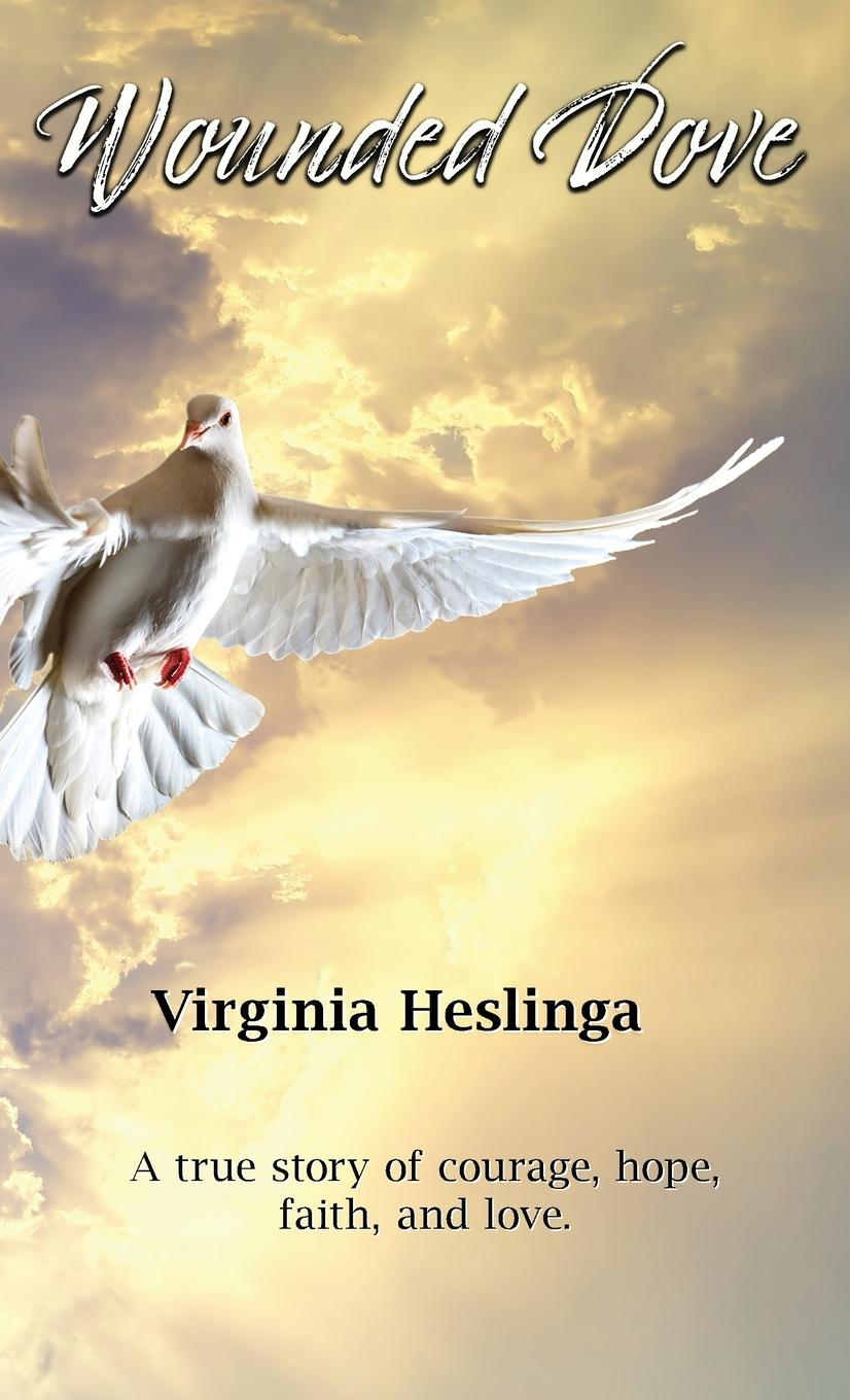 Knjiga Wounded Dove Virginia Heslinga