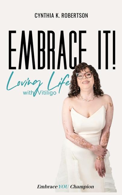 Knjiga Embrace It Cynthia Robertson