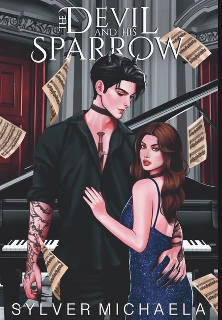 Книга The Devil and His Sparrow Sylver Michaela