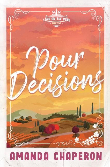 Knjiga Pour Decisions Amanda Chaperon