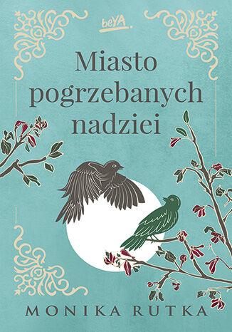 Книга Miasto pogrzebanych nadziei 