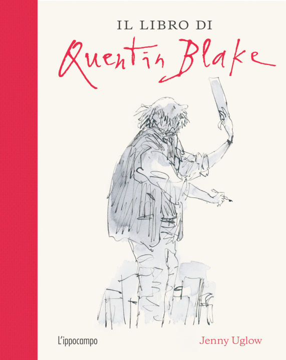 Knjiga libro di Quentin Blake Jenny Uglow