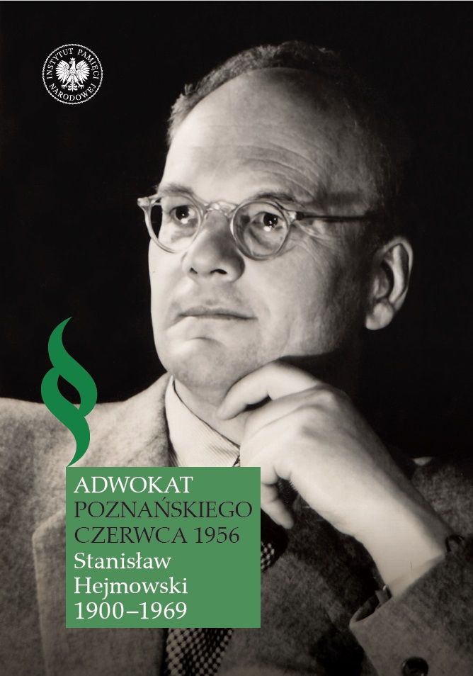 Knjiga Adwokat poznańskiego Czerwca 1956 Piotr Grzelczak (redaktor naukowy)