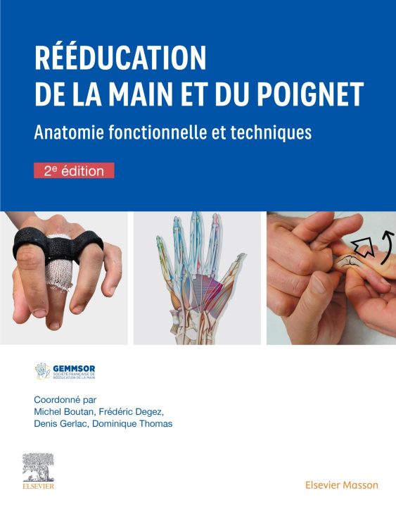 Knjiga Rééducation de la main et du poignet Société française de rééducation de la main