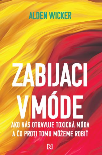 Book Zabijaci v móde Alden Wicker