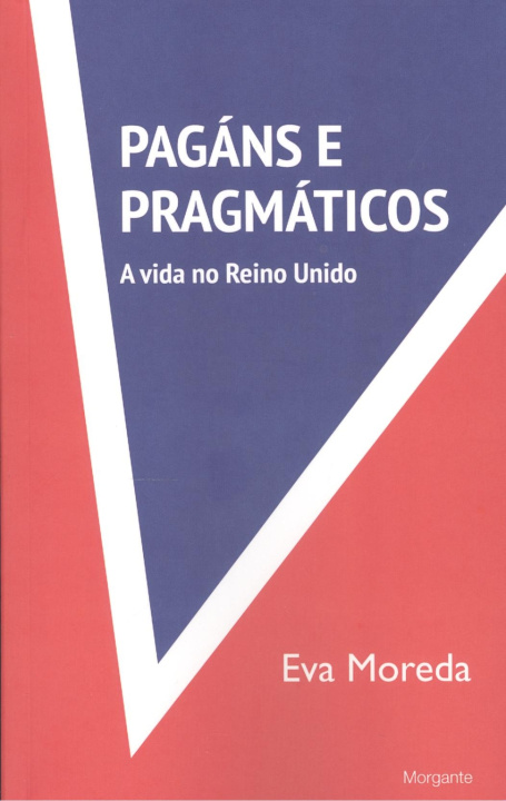 Knjiga Pagans e pragmaticos EVA MOREDA
