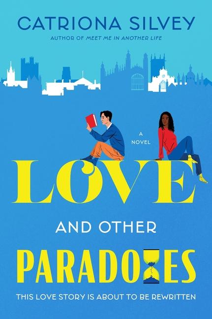 Book LOVE & OTHER PARADOXES SILVEY CATRIONA