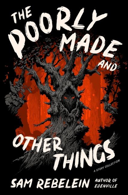 Boek POORLY MADE & OTHER THINGS REBELEIN SAM