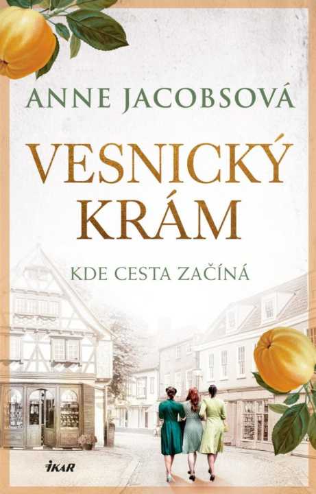 Kniha Vesnický krám Anne Jacobsová