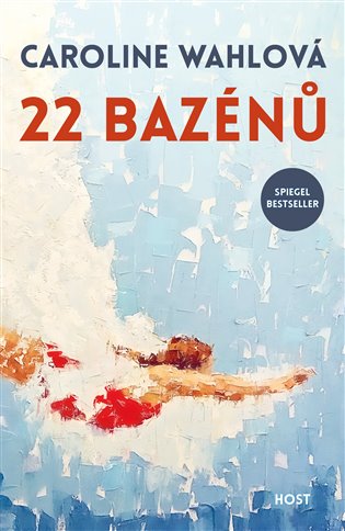 Buch 22 bazénů Caroline Wahlová