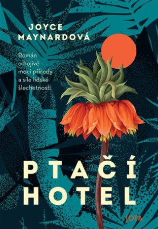 Kniha Ptačí hotel Joyce Maynard