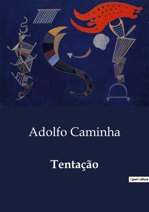 Boek TENTAC O CAMINHA ADOLFO