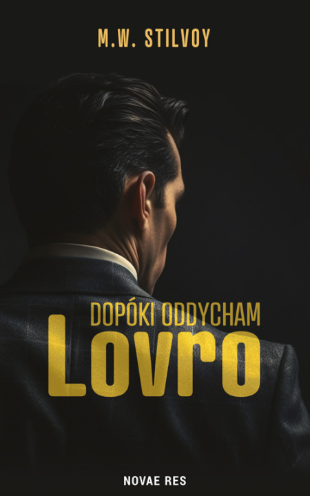 Knjiga Dopóki oddycham. Lovro M.W. Stilvoy