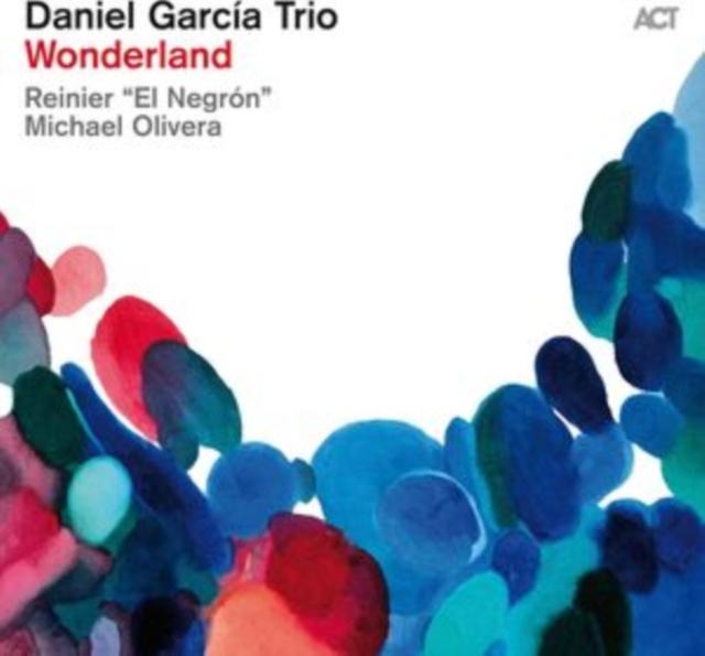 Audio Wonderland Daniel García Trio