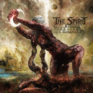 Audio Songs Against Humanity (Digipak) The Spirit