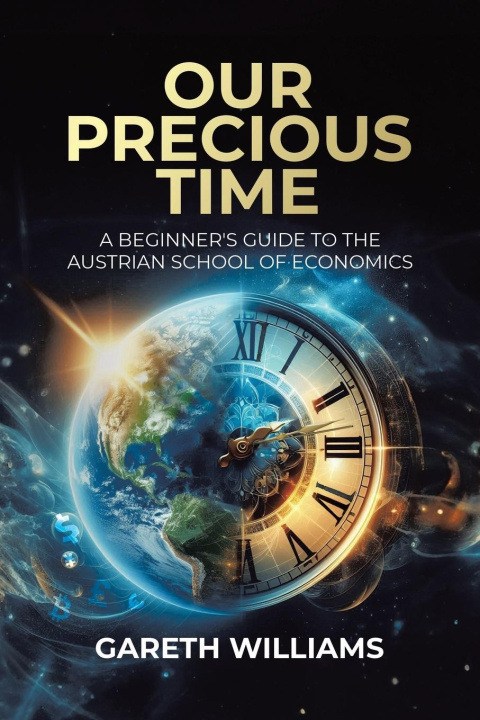Knjiga Our Precious Time Gareth Williams