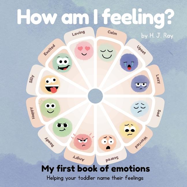 Knjiga How Am I Feeling? H. J. Ray